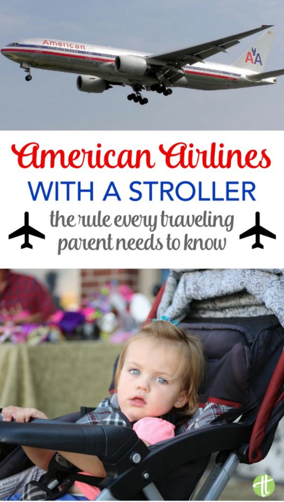 Flying American Airlines with a Stroller? A Rule Every Traveling Parent