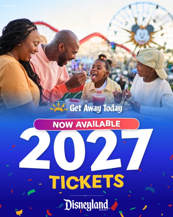 Get-Away-Today-Disneyland-2027-Tickets