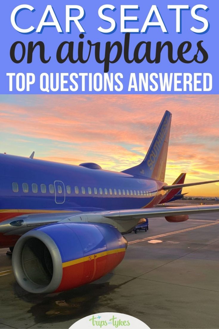 Car Seats on Airplanes Everything You Ever Wanted to Know (Part 2 On