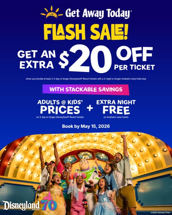 Get Away Today - Disneyland - May 2026 Flash Sale